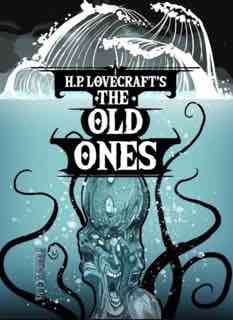 &quot;Древние&quot; Г. П. Лавкрафта
